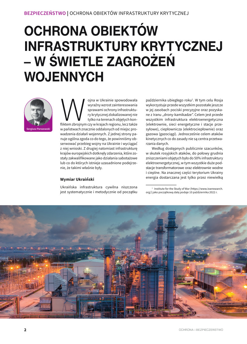 „Ochrona obiektów infrastruktury krytycznej – w świetle zagrożeń wojennych”, Sergiusz Parszowski, „Ochrona i Bezpieczeństwo” nr 1/2023