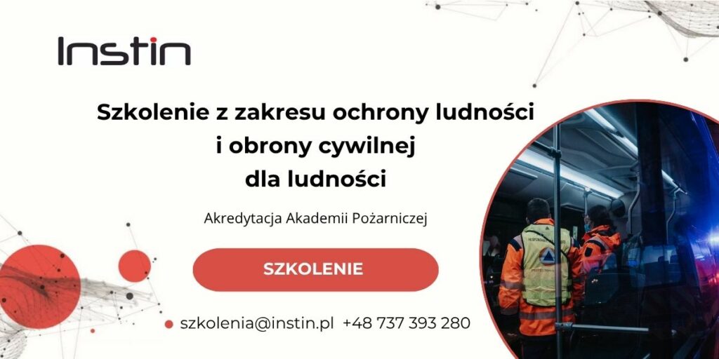 Baner szkolenia. W lewym górnym rogu logo Instin - czarny napis z czerwoną kropką nad i. Po środku znajduje się tytuł szkolenia Obowiązkowe szkolenie z zakresu ochrony ludności i obrony cywilnej, Akredytacja Akademii Pożarniczej. Na dole adres e-mail szkolenia małpa instin.pl i numer telefonu +48 737 393 280. W prawym dolnym rogu grafika z ludźmi ubranymi w odzież ochronną dla służb ratowniczych stojącymi w autobusie.