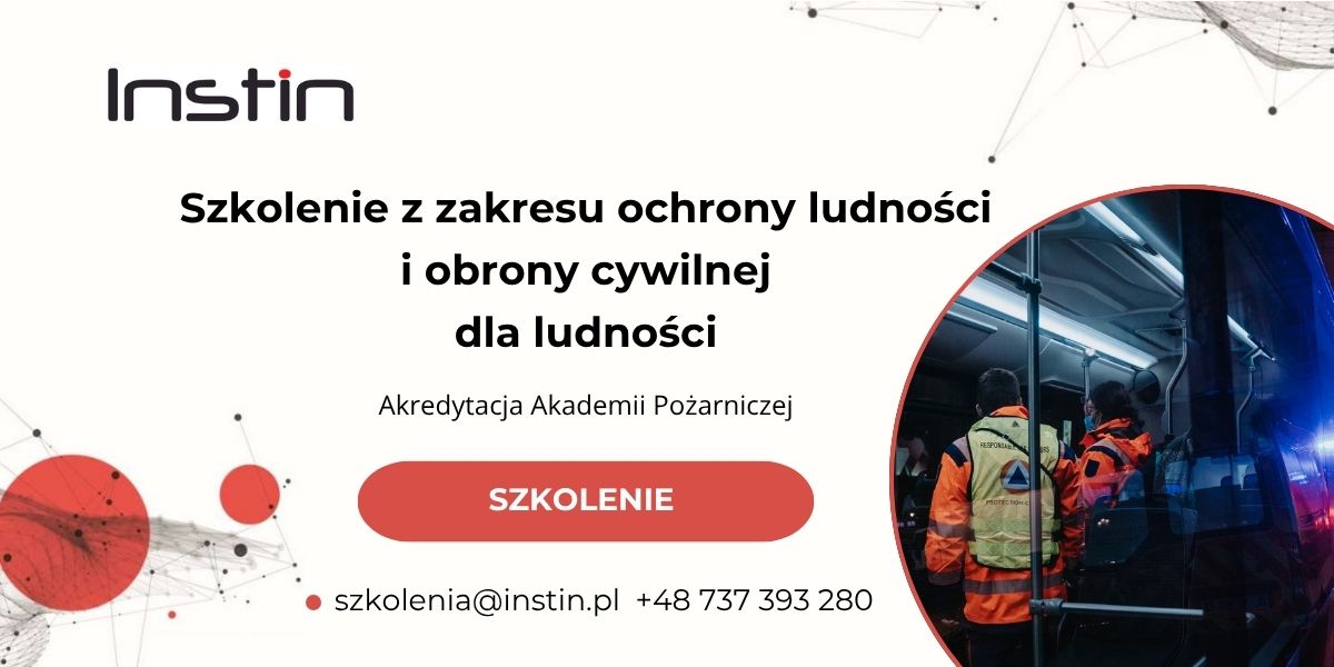 Baner szkolenia. W lewym górnym rogu logo Instin - czarny napis z czerwoną kropką nad i. Po środku znajduje się tytuł szkolenia Obowiązkowe szkolenie z zakresu ochrony ludności i obrony cywilnej, Akredytacja Akademii Pożarniczej. Na dole adres e-mail szkolenia małpa instin.pl i numer telefonu +48 737 393 280. W prawym dolnym rogu grafika z ludźmi ubranymi w odzież ochronną dla służb ratowniczych stojącymi w autobusie.