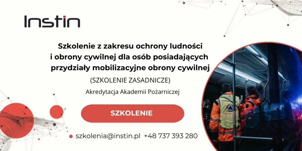 Baner szkolenia. W lewym górnym rogu logo Instin - czarny napis z czerwoną kropką nad i. Po środku znajduje się tytuł Szkolenie z zakresu ochrony ludności i obrony cywilnej dla osób posiadających przydziały mobilizacyjne obrony cywilnej (szkolenie zasadnicze), Akredytacja Akademii Pożarniczej. Na dole adres e-mail szkolenia małpa instin.pl i numer telefonu +48 737 393 280. W prawym dolnym rogu grafika z ludźmi ubranymi w odzież ochronną dla służb ratowniczych stojącymi w autobusie.