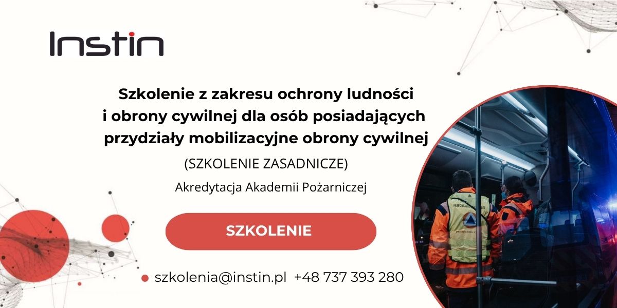 Baner szkolenia. W lewym górnym rogu logo Instin - czarny napis z czerwoną kropką nad i. Po środku znajduje się tytuł Szkolenie z zakresu ochrony ludności i obrony cywilnej dla osób posiadających przydziały mobilizacyjne obrony cywilnej (szkolenie zasadnicze), Akredytacja Akademii Pożarniczej. Na dole adres e-mail szkolenia małpa instin.pl i numer telefonu +48 737 393 280. W prawym dolnym rogu grafika z ludźmi ubranymi w odzież ochronną dla służb ratowniczych stojącymi w autobusie.