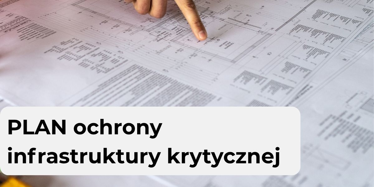 Baner usługi. Dokumenty z wykresami i tabelami, na które wskazuje czyjaś ręka. Na dole napis Plan ochrony infrastruktury krytycznej.